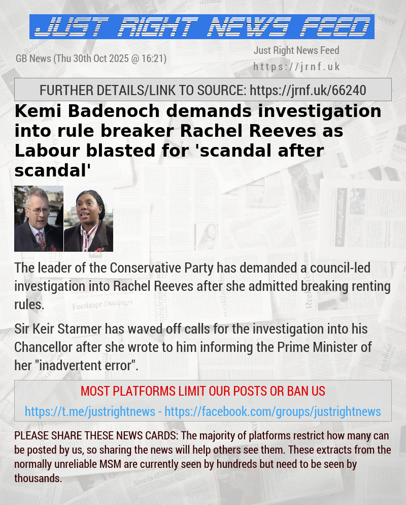 Kemi Badenoch demands investigation into rule—breaker Rachel Reeves as Labour blasted for ’scandal after scandal’