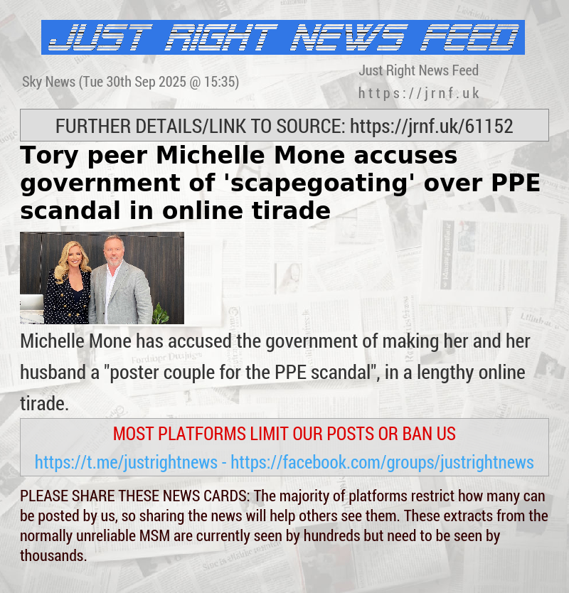 Tory peer Michelle Mone accuses government of ’scapegoating’ over PPE scandal in online tirade
