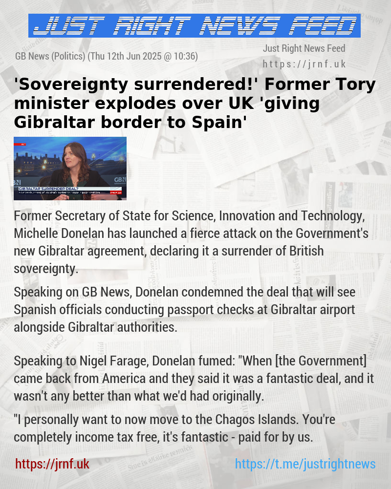 ’Sovereignty surrendered!’ Former Tory minister explodes over UK ’giving Gibraltar border to Spain’