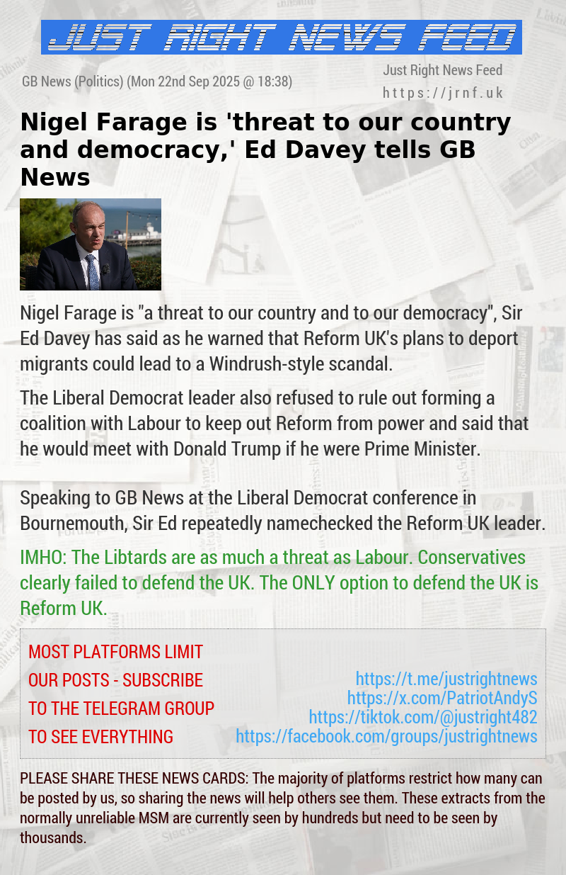 Nigel Farage is ’threat to our country and democracy,’ Ed Davey tells GB News