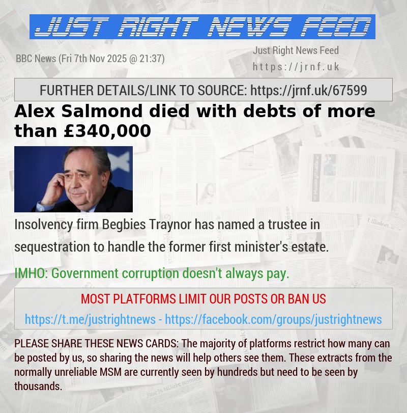 Alex Salmond died with debts of more than £340,000