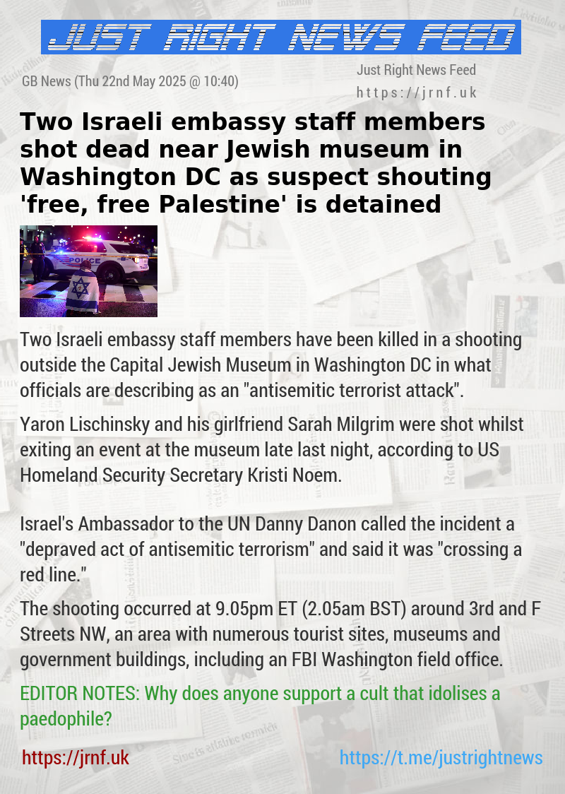 Two Israeli embassy staff members shot dead near Jewish museum in Washington DC as suspect shouting ’free, free Palestine’ is detained