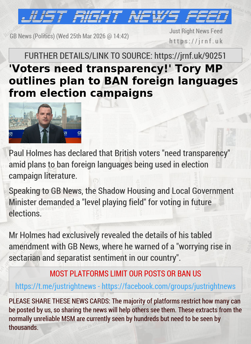 ’Voters need transparency!’ Tory MP outlines plan to BAN foreign languages from election campaigns