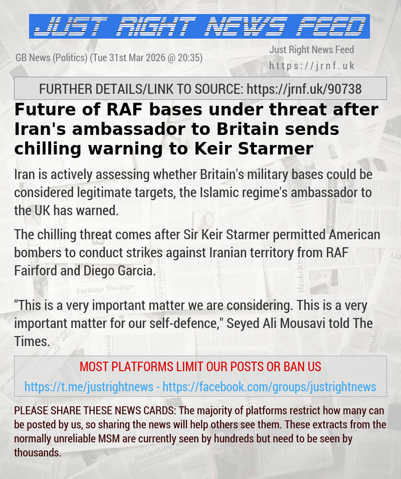 Future of RAF bases under threat after Iran’s ambassador to Britain sends chilling warning to Keir Starmer