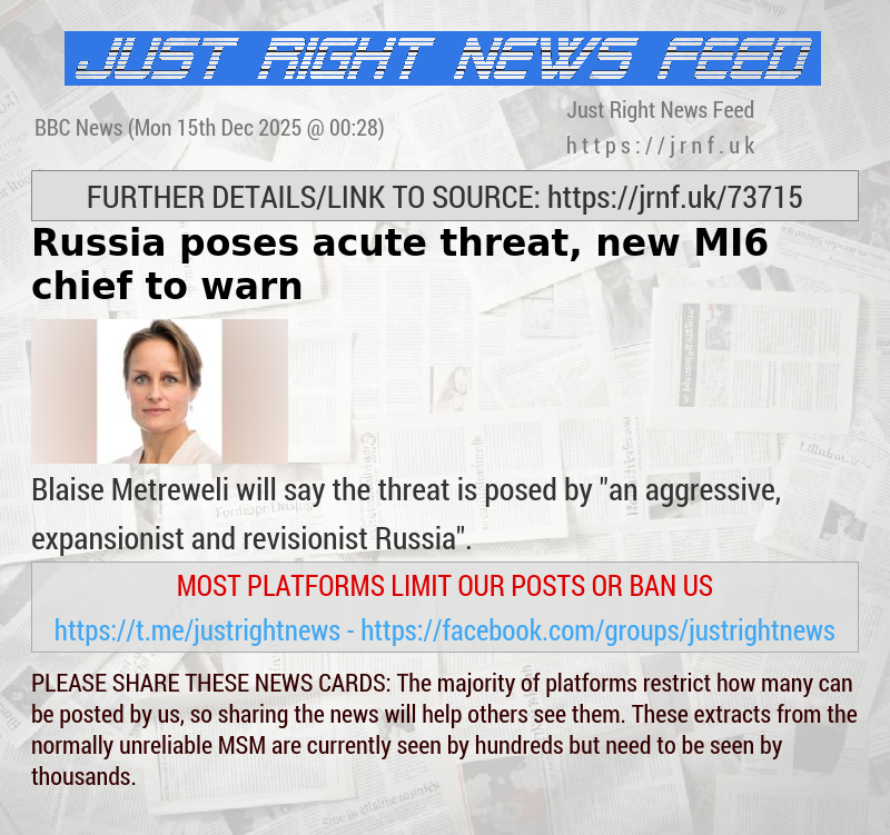 Russia poses acute threat, new MI6 chief to warn