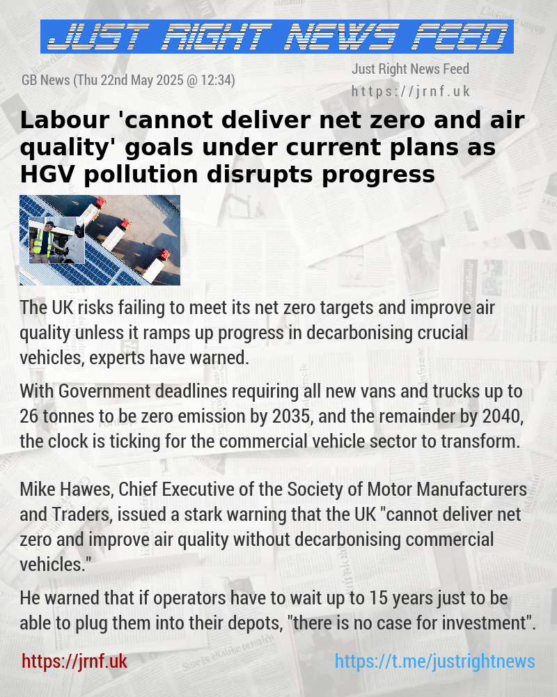 Labour ’cannot deliver net zero and air quality’ goals under current plans as HGV pollution disrupts progress