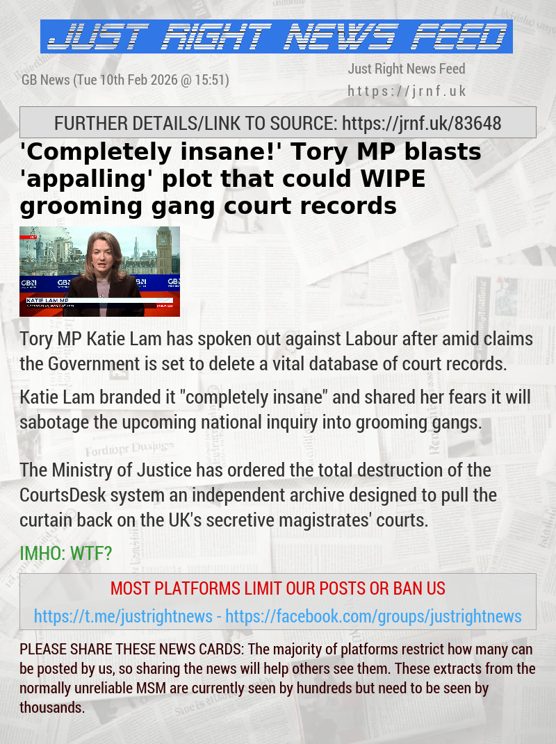 ’Completely insane!’ Tory MP blasts ‘appalling’ plot that could WIPE grooming gang court records