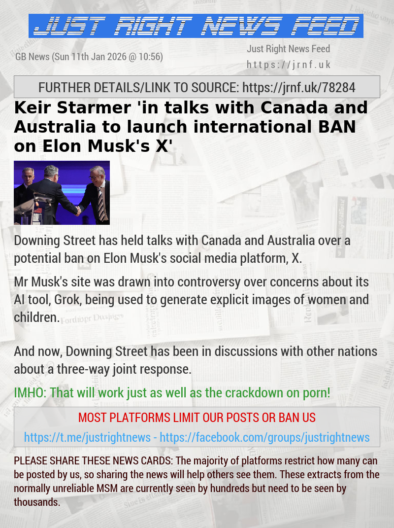 Keir Starmer ’in talks with Canada and Australia to launch international BAN on Elon Musk’s X’