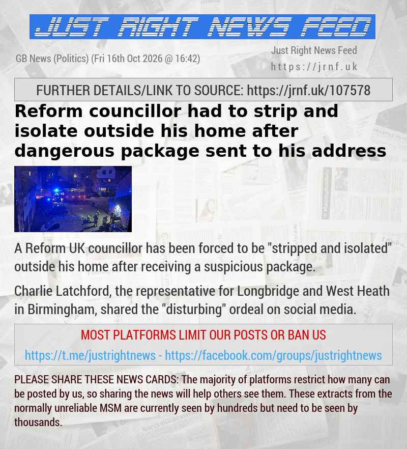 Reform councillor had to strip and isolate outside his home after dangerous package sent to his address