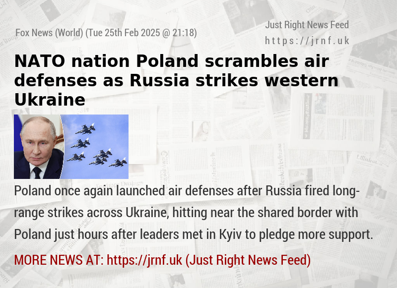 NATO nation Poland scrambles air defenses as Russia strikes western Ukraine