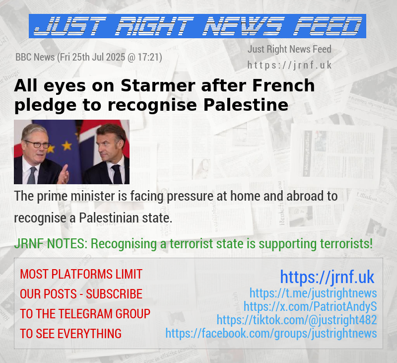 All eyes on Starmer after French pledge to recognise Palestine