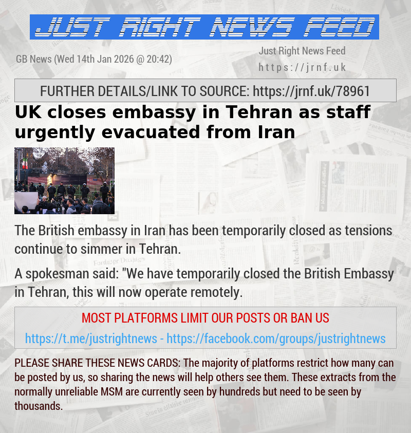 UK closes embassy in Tehran as staff urgently evacuated from Iran