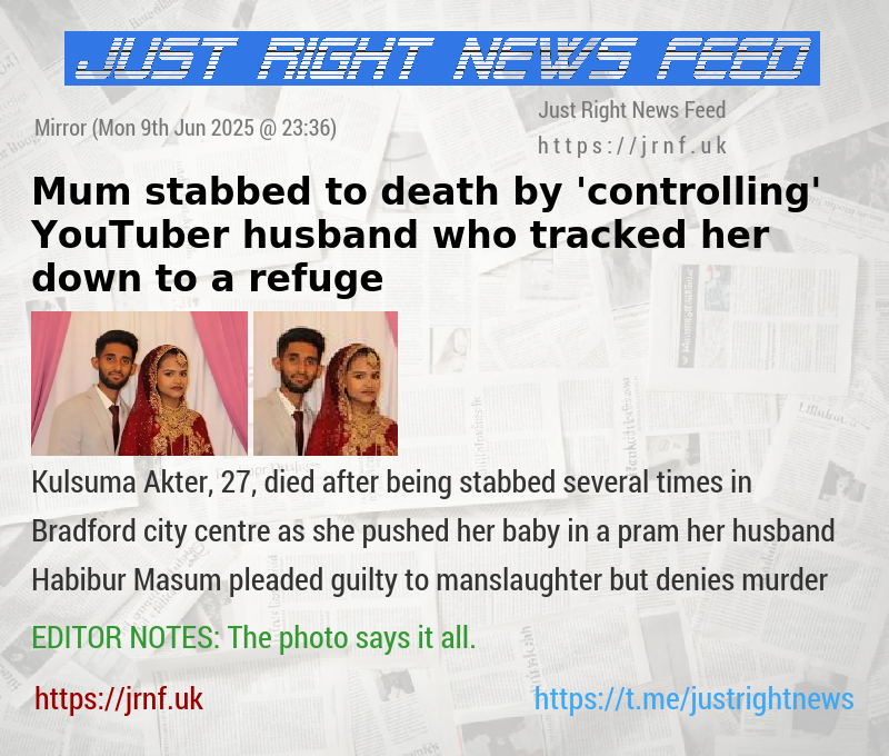 Mum stabbed to death by ’controlling’ YouTuber husband who tracked her down to a refuge
