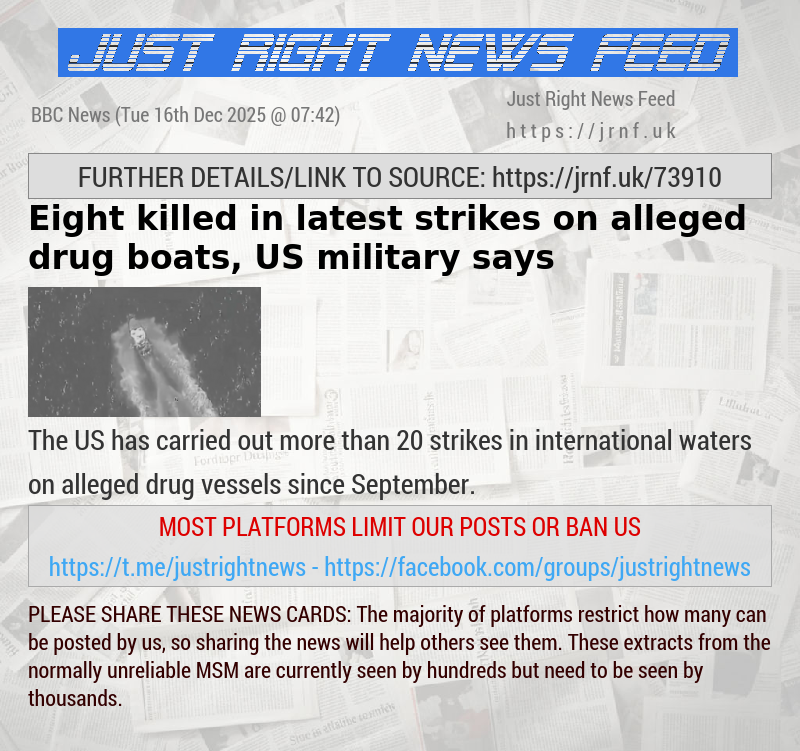 Eight killed in latest strikes on alleged drug boats, US military says