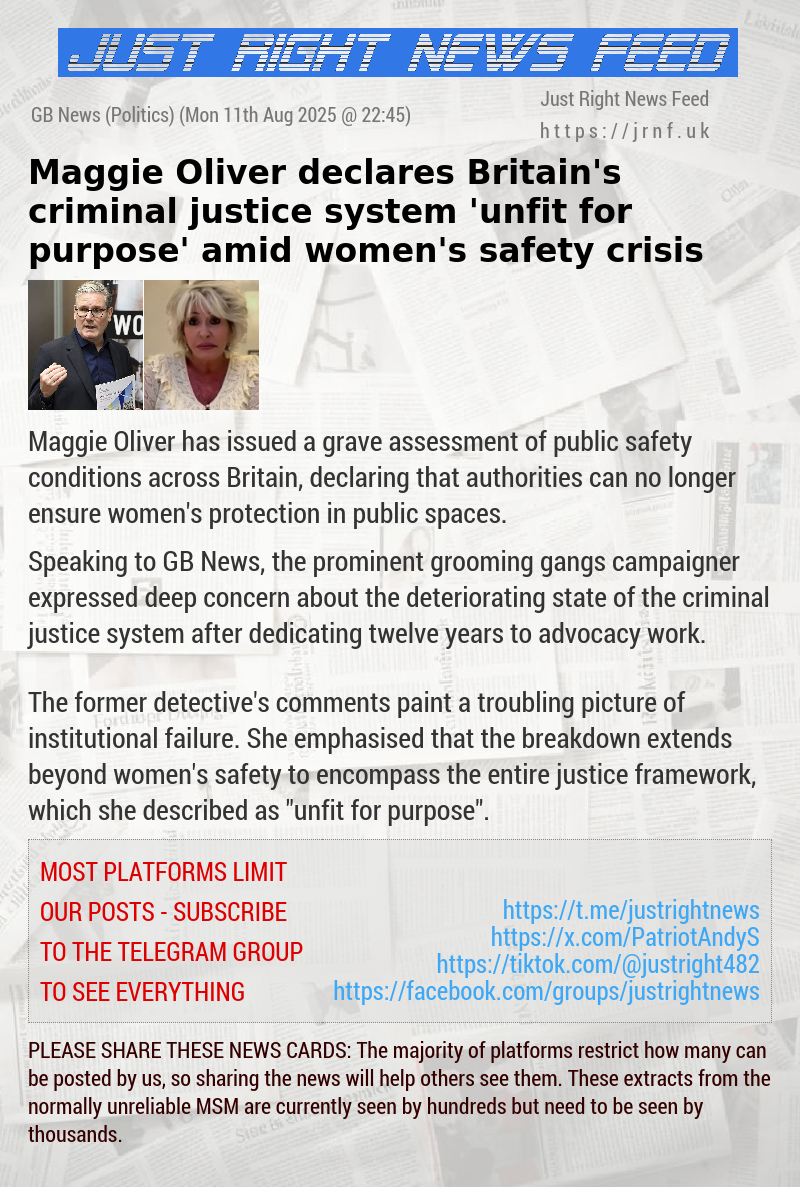 Maggie Oliver declares Britain’s criminal justice system ’unfit for purpose’ amid women’s safety crisis