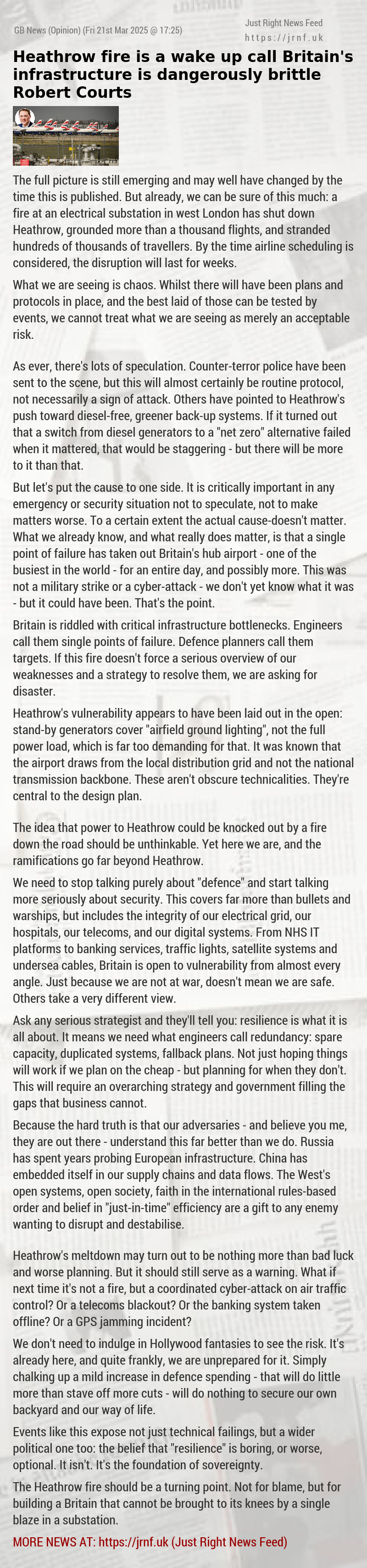 Heathrow fire is a wake—up call — Britain’s infrastructure is dangerously brittle — Robert Courts
