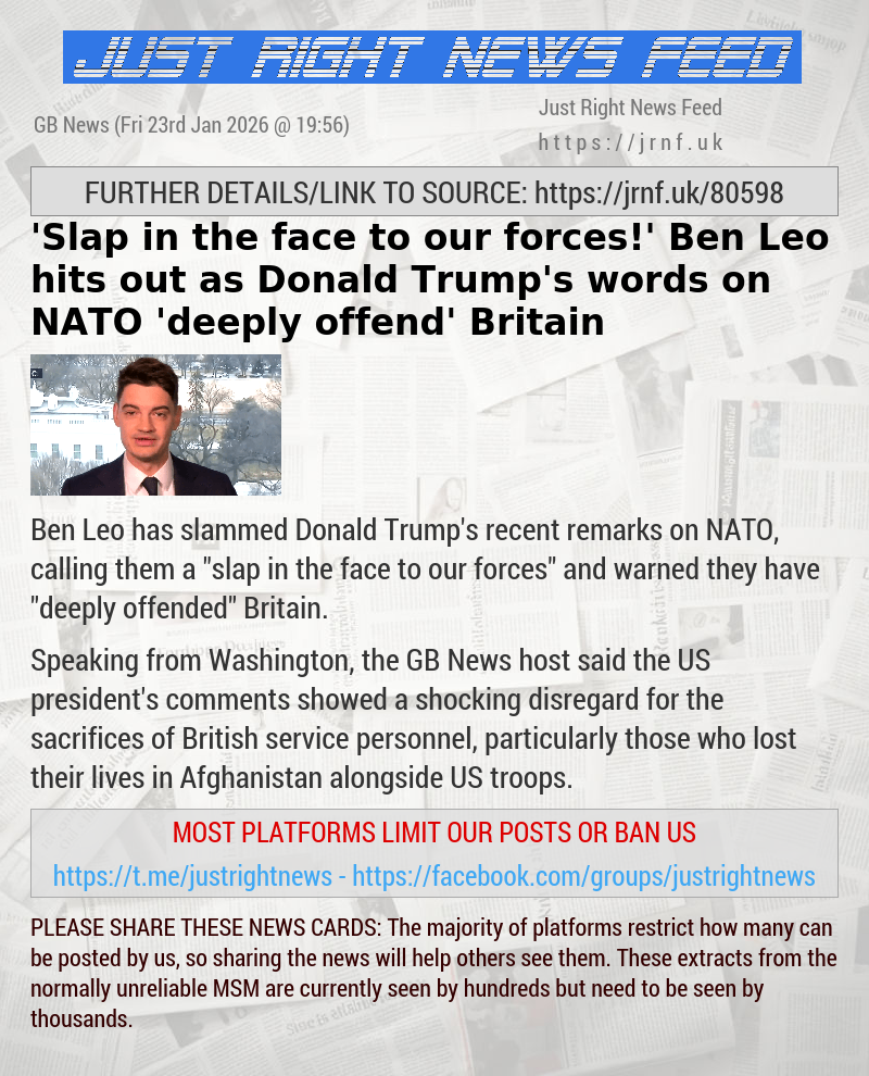 ’Slap in the face to our forces!’ Ben Leo hits out as Donald Trump’s words on NATO ’deeply offend’ Britain