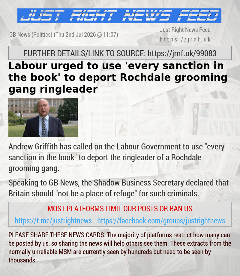 Labour urged to use ’every sanction in the book’ to deport Rochdale grooming gang ringleader