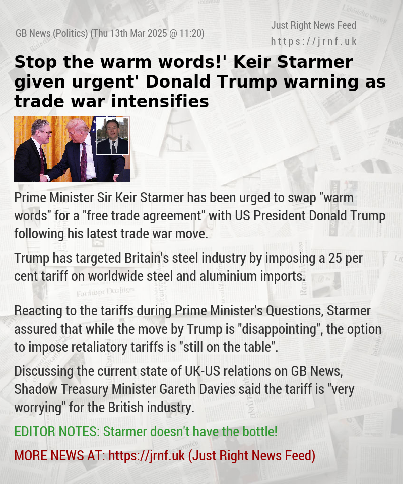 ‘Stop the warm words!’ Keir Starmer given ‘urgent’ Donald Trump warning as trade war intensifies