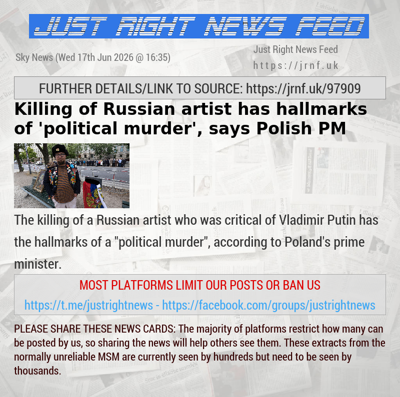 Killing of Russian artist has hallmarks of ’political murder’, says Polish PM