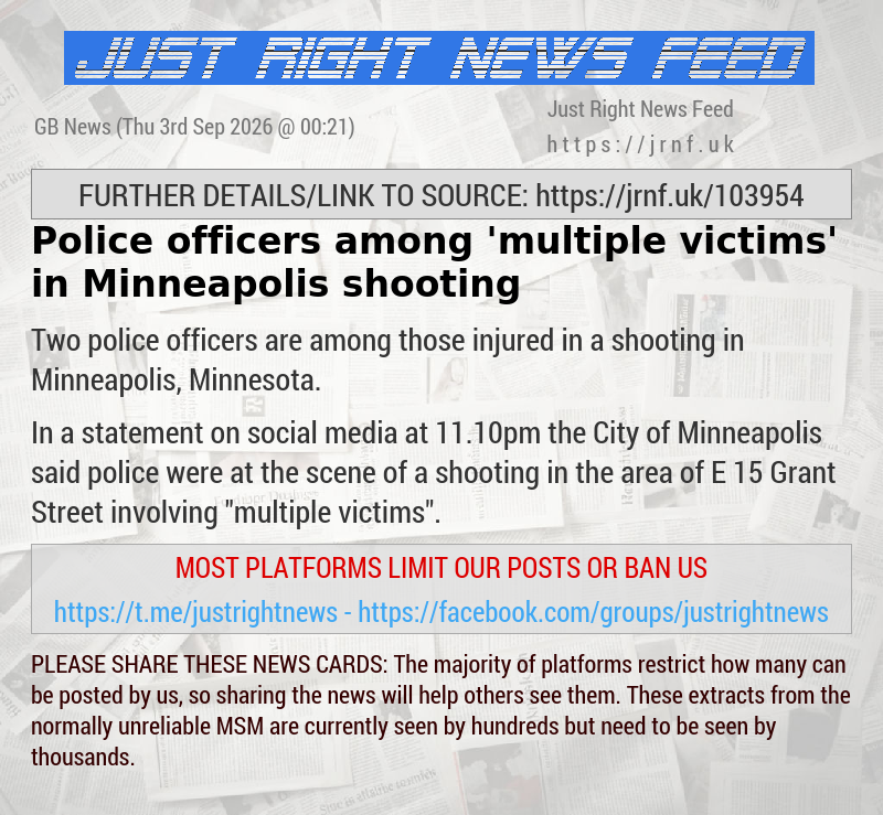 Police officers among ’multiple victims’ in Minneapolis shooting