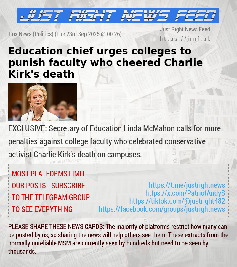 Education chief urges colleges to punish faculty who cheered Charlie Kirk’s death