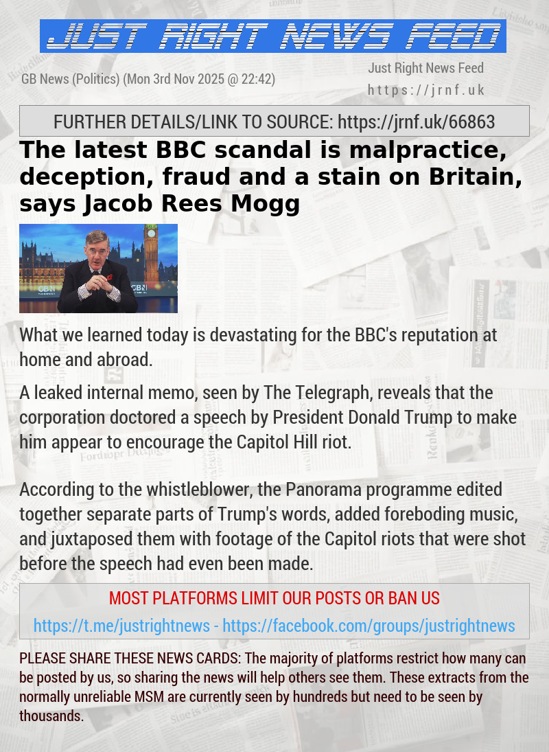 The latest BBC scandal is malpractice, deception, fraud and a stain on Britain, says Jacob Rees—Mogg