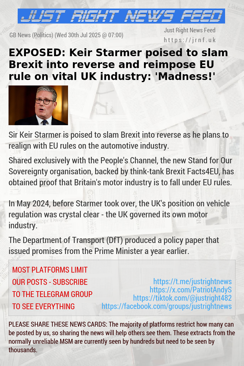 EXPOSED: Keir Starmer poised to slam Brexit into reverse and reimpose EU rule on vital UK industry: ’Madness!’