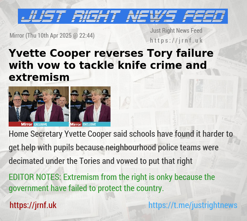Yvette Cooper reverses Tory failure with vow to tackle knife crime and extremism