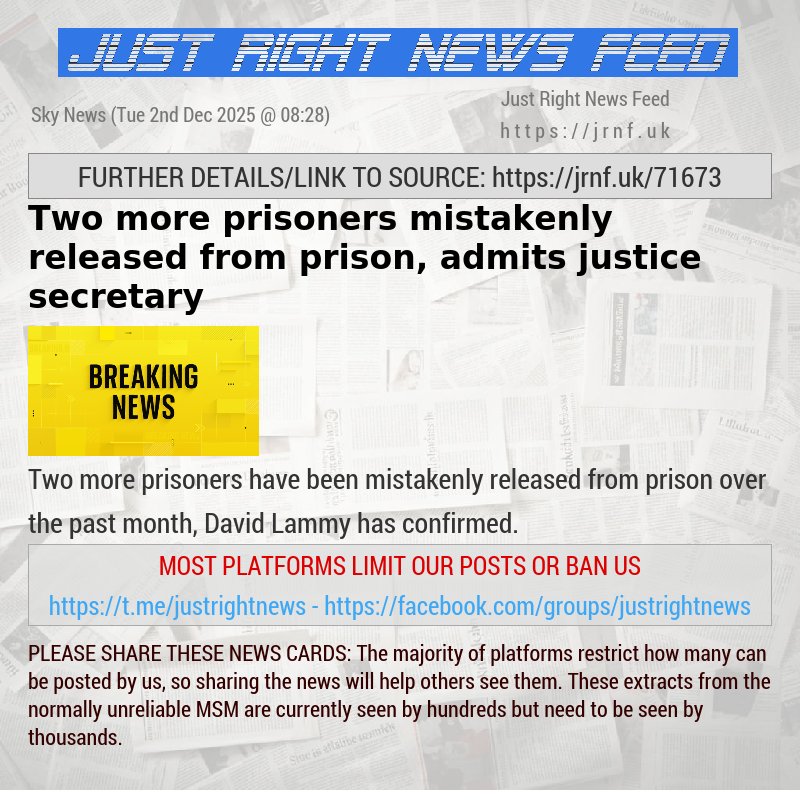 Two more prisoners mistakenly released from prison, admits justice secretary