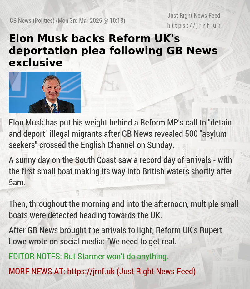 Elon Musk backs Reform UK’s deportation plea following GB News exclusive