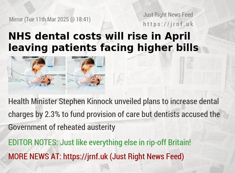 NHS dental costs will rise in April leaving patients facing higher bills