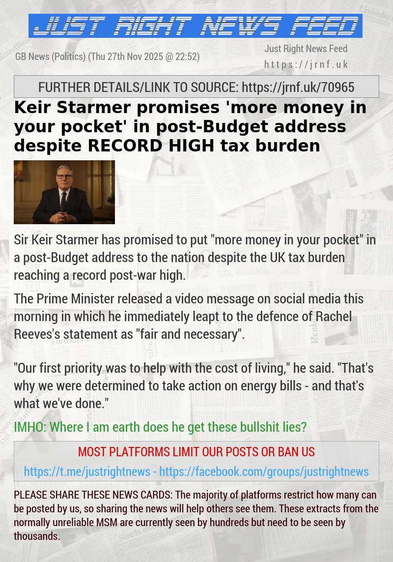 Keir Starmer promises ’more money in your pocket’ in post—Budget address despite RECORD HIGH tax burden