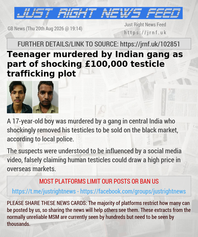 Teenager murdered by Indian gang as part of shocking &pound;100,000 testicle trafficking plot
