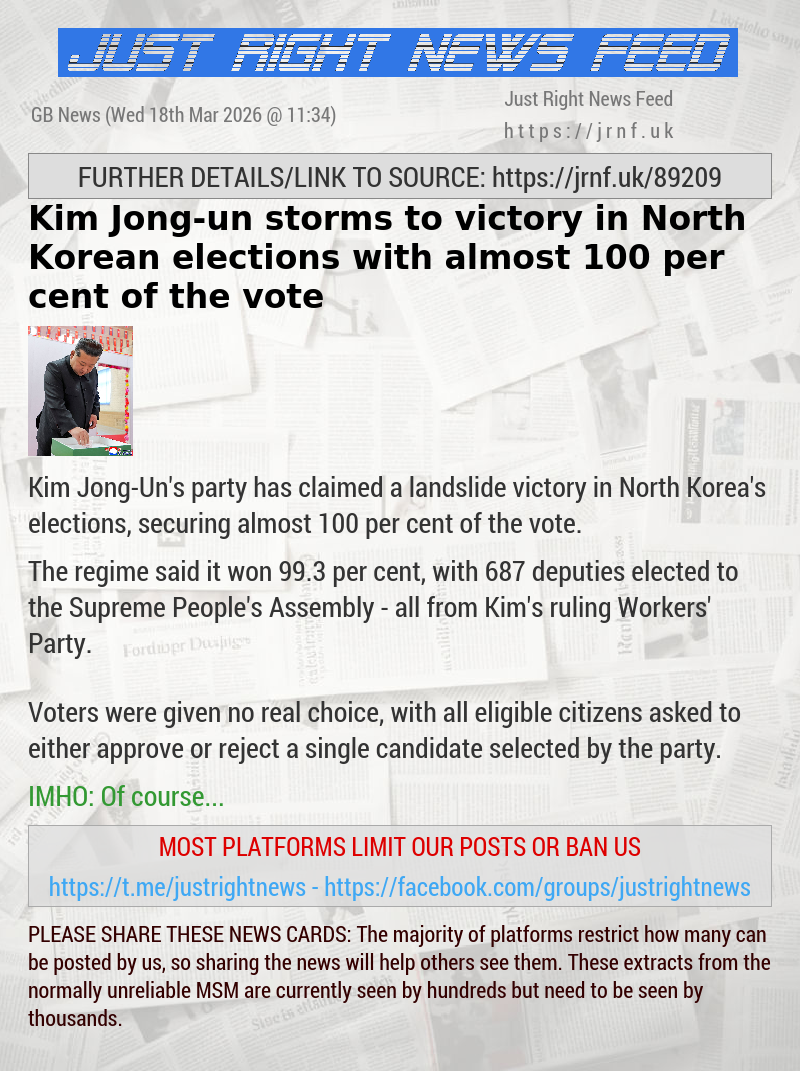 Kim Jong—un storms to victory in North Korean elections with almost 100 per cent of the vote