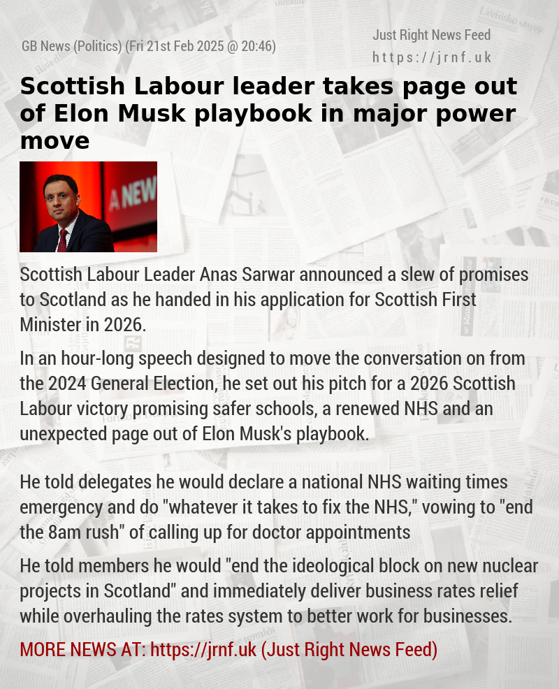 Scottish Labour leader takes page out of Elon Musk playbook in major power move