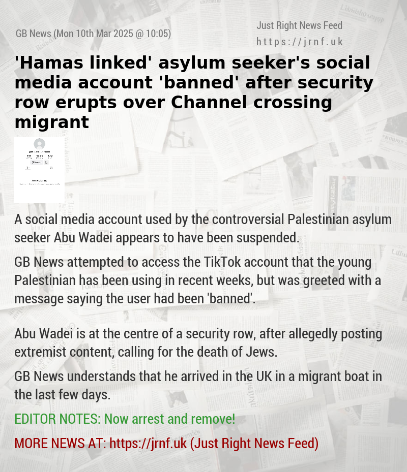 ’Hamas—linked’ asylum seeker’s social media account ’banned’ after security row erupts over Channel crossing migrant