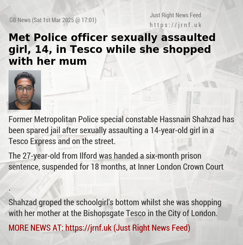 Met Police officer sexually assaulted girl, 14, in Tesco while she shopped with her mum