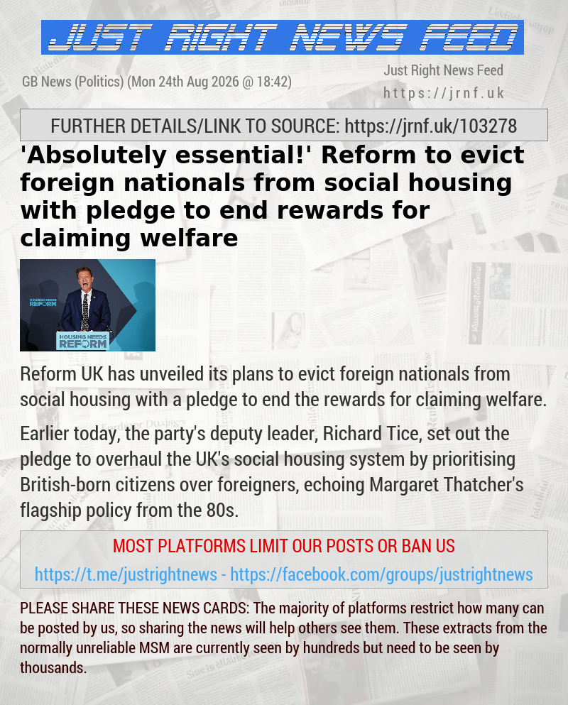 ’Absolutely essential!’ Reform to evict foreign nationals from social housing with pledge to end rewards for claiming welfare