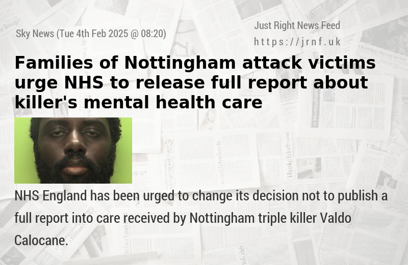 Families of Nottingham attack victims urge NHS to release full report about killer’s mental health care