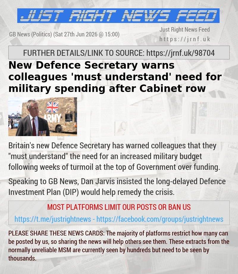 New Defence Secretary warns colleagues ’must understand’ need for military spending after Cabinet row