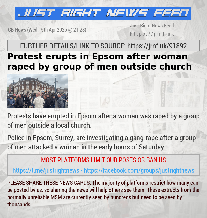 Protest erupts in Epsom after woman raped by group of men outside church