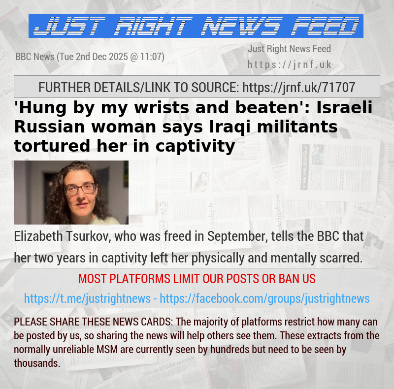 ’Hung by my wrists and beaten’: Israeli—Russian woman says Iraqi militants tortured her in captivity