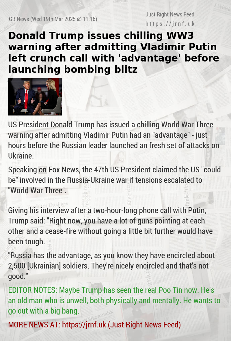 Donald Trump issues chilling WW3 warning after admitting Vladimir Putin left crunch call with ’advantage’ before launching bombing blitz
