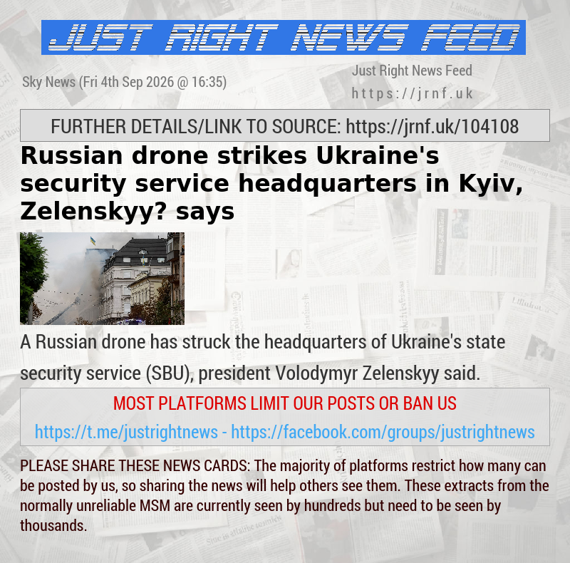 Russian drone strikes Ukraine’s security service headquarters in Kyiv, Zelenskyy says