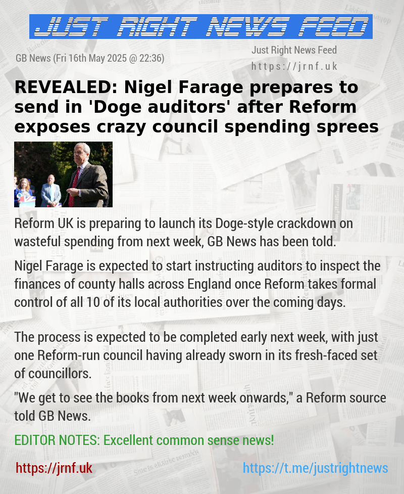 REVEALED: Nigel Farage prepares to send in ’Doge auditors’ after Reform exposes crazy council spending sprees