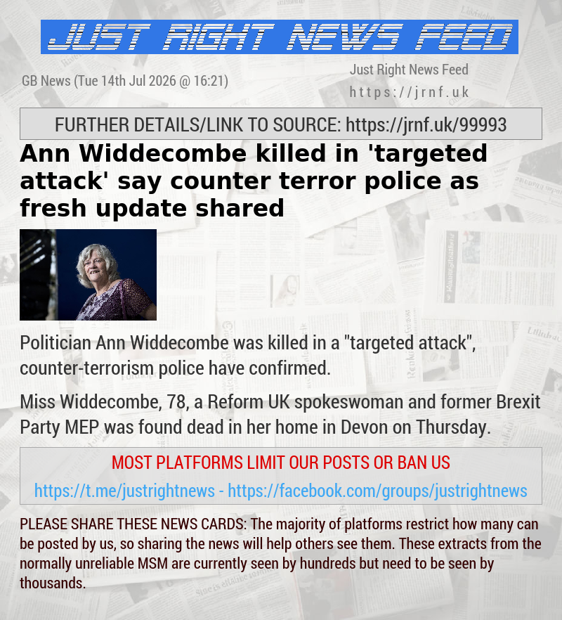 Ann Widdecombe killed in ’targeted attack’ say counter—terror police as fresh update shared