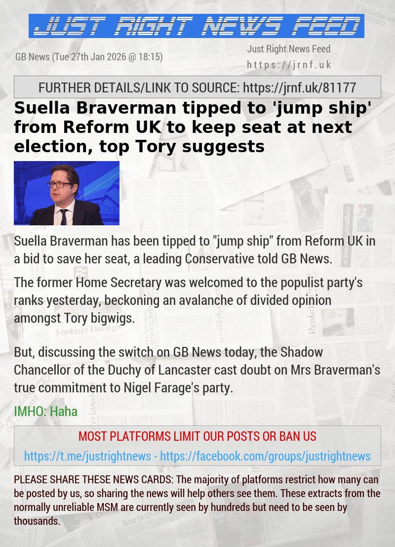 Suella Braverman tipped to ’jump ship’ from Reform UK to keep seat at next election, top Tory suggests