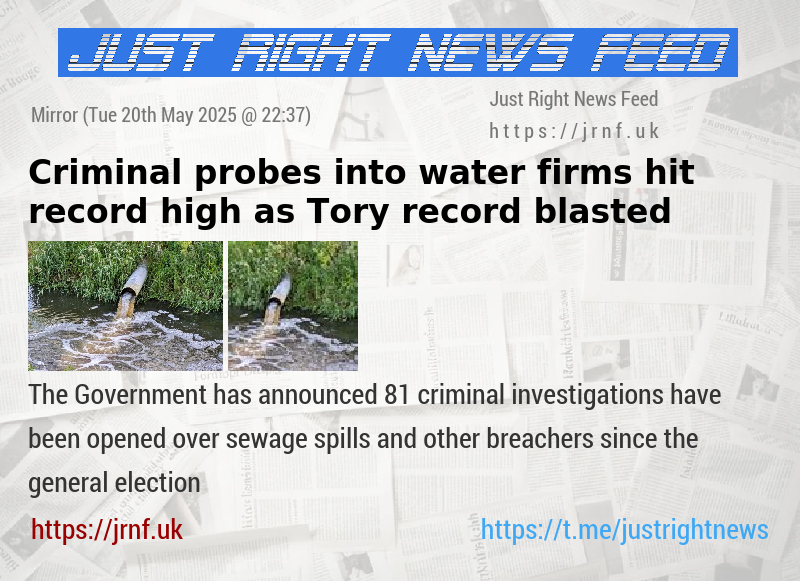 Criminal probes into water firms hit record high as Tory record blasted