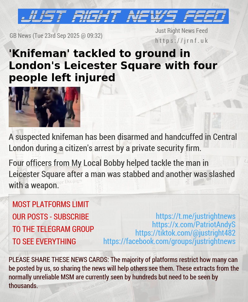 ’Knifeman’ tackled to ground in London’s Leicester Square with four people left injured